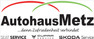 Logo Autohaus Metz GmbH